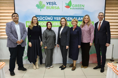 Bursa turizmine kadın emeği damgası: ‘Yeşil Bursa’ yolculuğu başladı