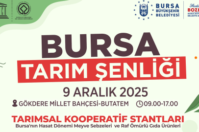 Bursa'nın lezzetleri Tarım Şenliği'nde gün yüzüne çıkıyor