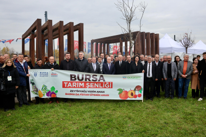 Bursa’nın bereketi Tarım Şenliği’nde buluştu
