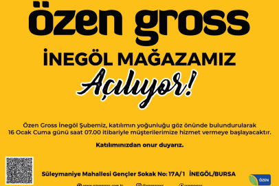 Özen Gross İnegöl’de 12 bin metrekarelik yeni mağazasını açıyor