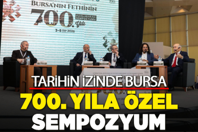 Tarihin izinde Bursa: 700. yıla özel sempozyum