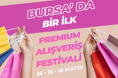 Moda tutkunları Mövenpick’te buluşacak! Bursa’da Premium Alışveriş Festivali başlıyor